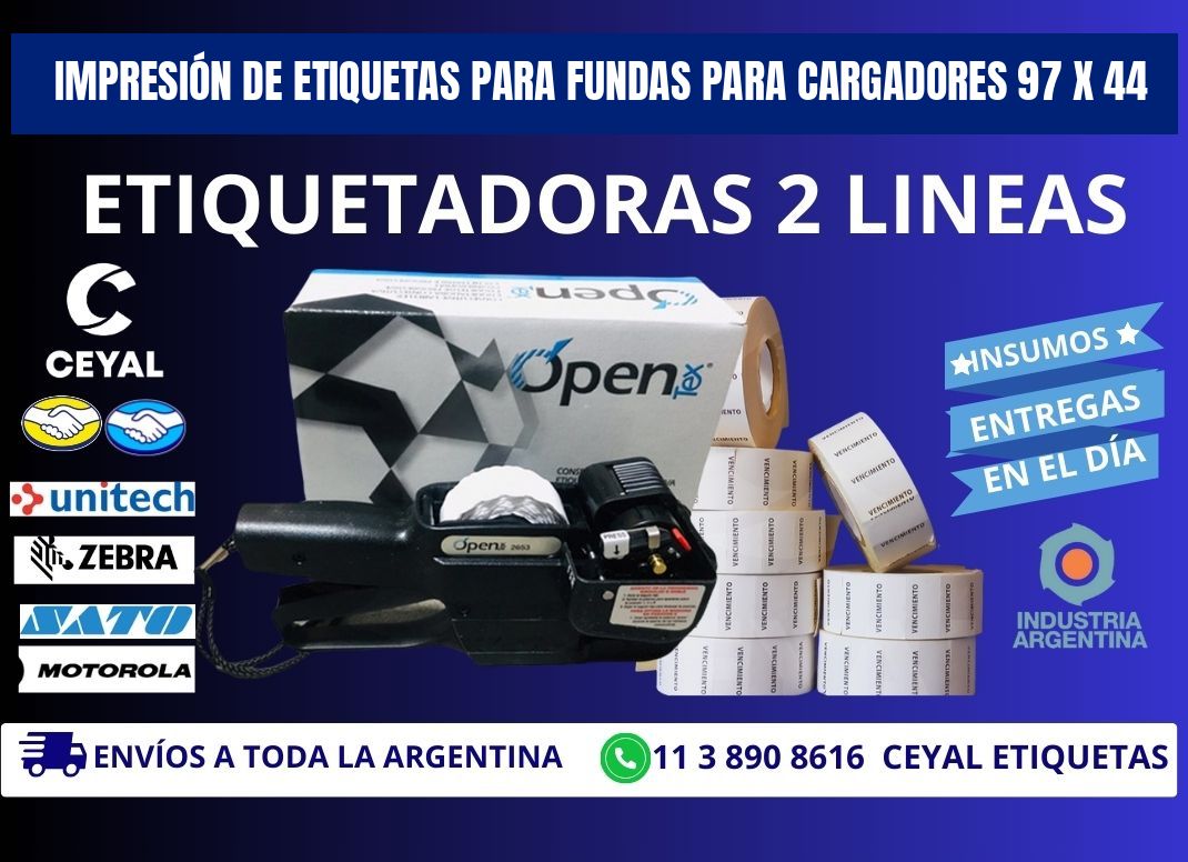 IMPRESIÓN DE ETIQUETAS PARA FUNDAS PARA CARGADORES 97 x 44