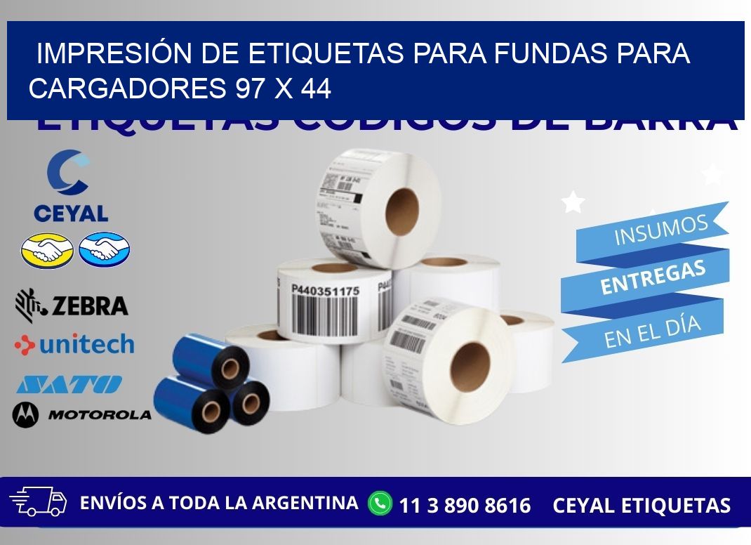 IMPRESIÓN DE ETIQUETAS PARA FUNDAS PARA CARGADORES 97 x 44