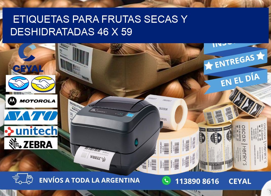 ETIQUETAS PARA FRUTAS SECAS Y DESHIDRATADAS 46 x 59