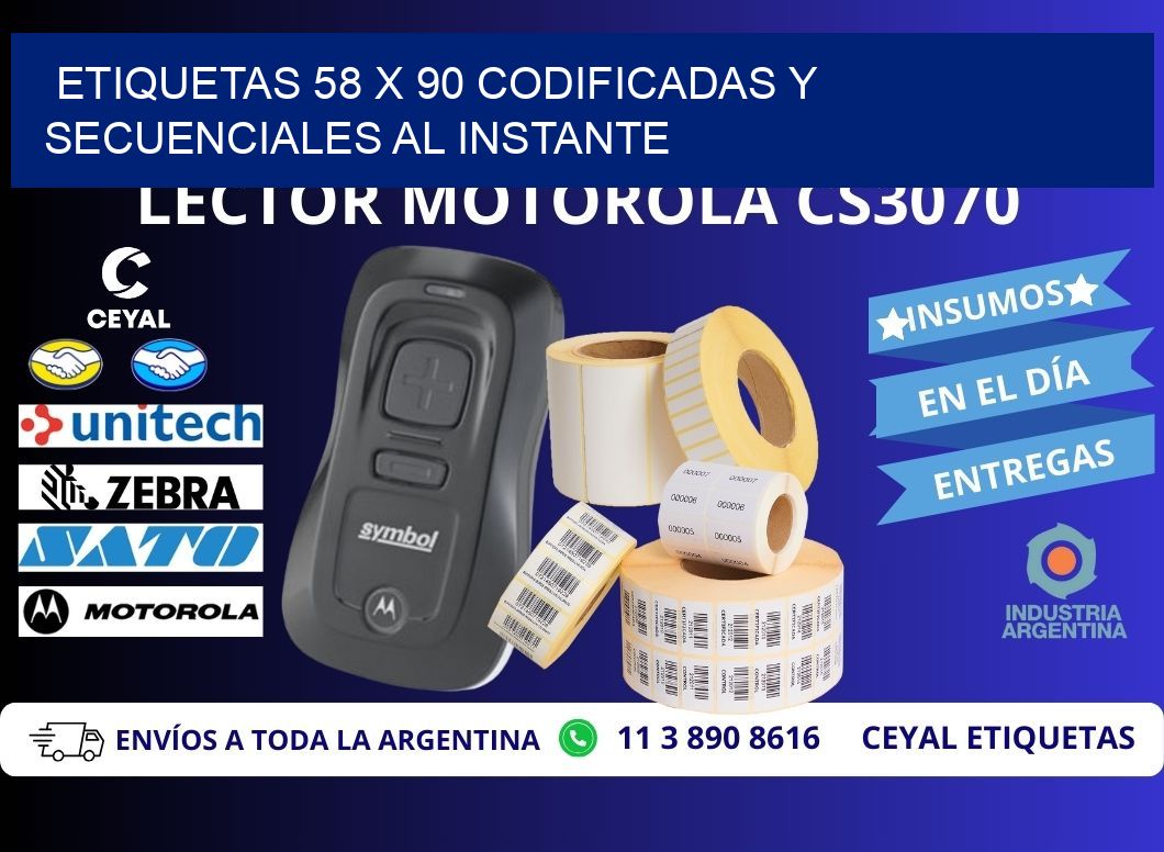 Etiquetas 58 x 90 Codificadas y Secuenciales al Instante
