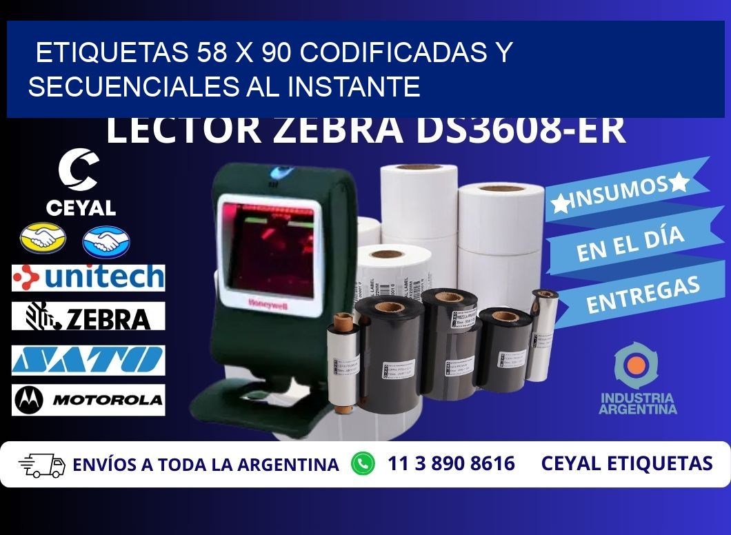 Etiquetas 58 x 90 Codificadas y Secuenciales al Instante