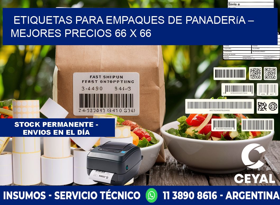 Etiquetas para empaques de panadería – Mejores precios 66 x 66