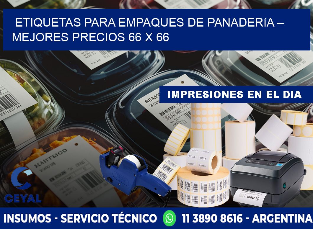Etiquetas para empaques de panadería – Mejores precios 66 x 66