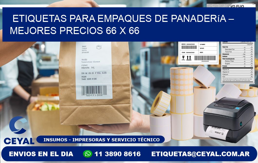 Etiquetas para empaques de panadería – Mejores precios 66 x 66