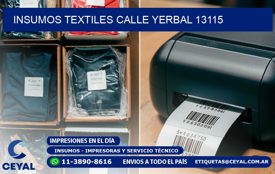 INSUMOS TEXTILES CALLE YERBAL 13115