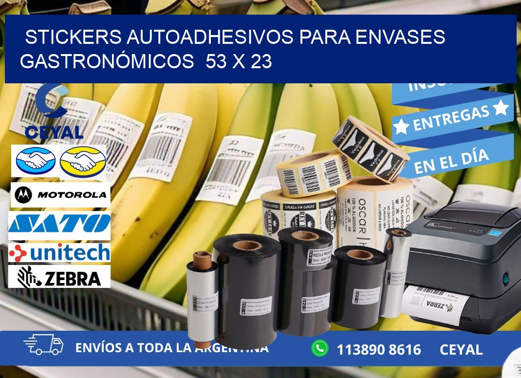 STICKERS AUTOADHESIVOS PARA ENVASES GASTRONÓMICOS  53 x 23