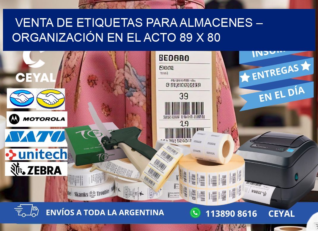 VENTA DE ETIQUETAS PARA ALMACENES – ORGANIZACIÓN EN EL ACTO 89 x 80
