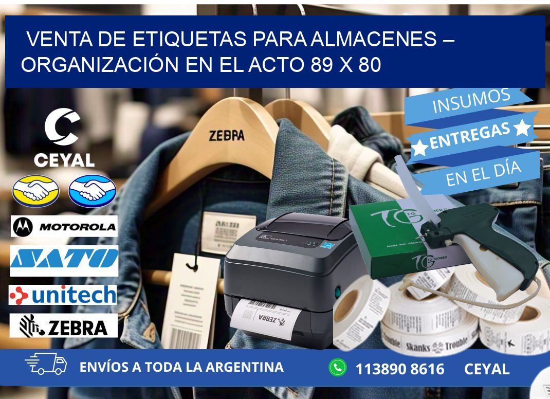VENTA DE ETIQUETAS PARA ALMACENES – ORGANIZACIÓN EN EL ACTO 89 x 80