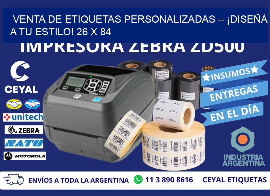 VENTA DE ETIQUETAS PERSONALIZADAS – ¡DISEÑÁ A TU ESTILO! 26 x 84