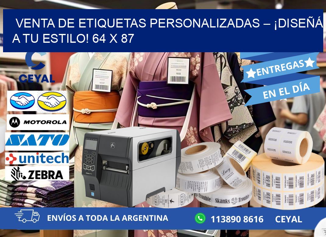 VENTA DE ETIQUETAS PERSONALIZADAS – ¡DISEÑÁ A TU ESTILO! 64 x 87