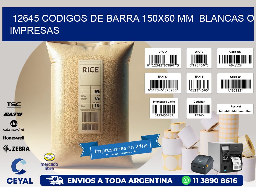 12645 CODIGOS DE BARRA 150x60 mm  BLANCAS O IMPRESAS