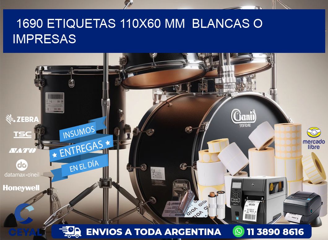 1690 ETIQUETAS 110x60 mm  BLANCAS O IMPRESAS