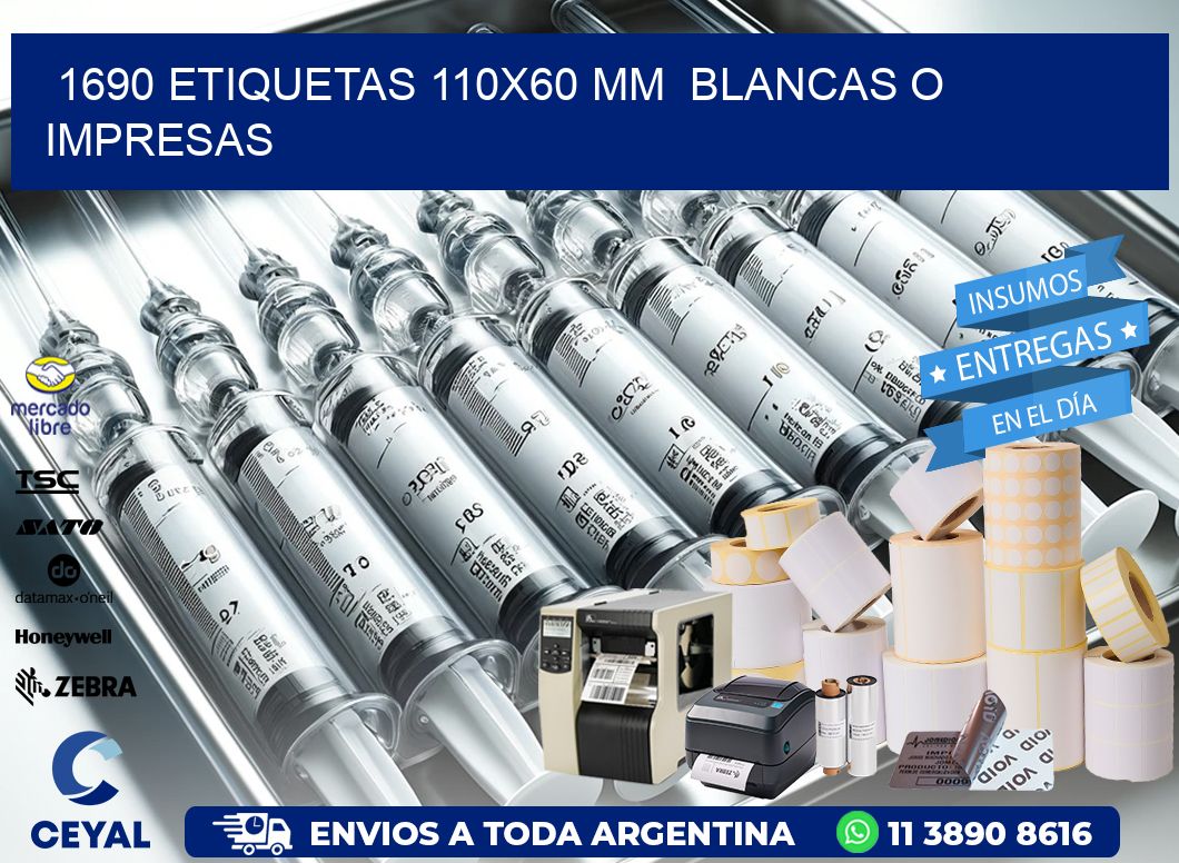 1690 ETIQUETAS 110x60 mm  BLANCAS O IMPRESAS
