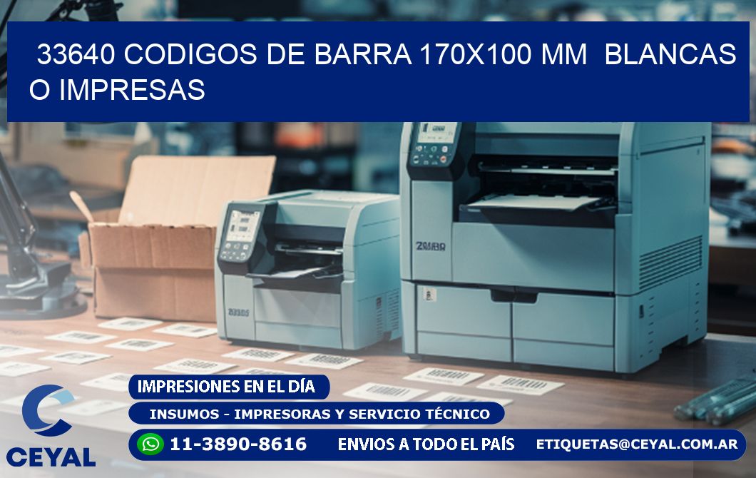 33640 CODIGOS DE BARRA 170x100 mm  BLANCAS O IMPRESAS