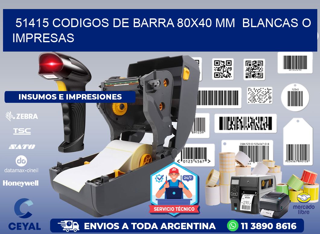 51415 CODIGOS DE BARRA 80x40 mm  BLANCAS O IMPRESAS