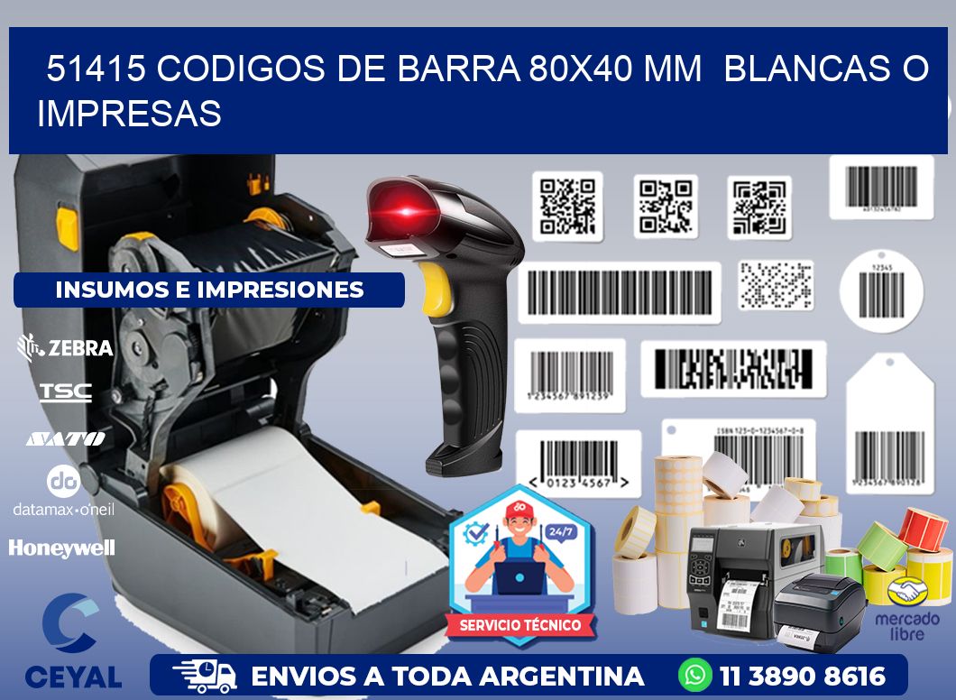 51415 CODIGOS DE BARRA 80x40 mm  BLANCAS O IMPRESAS