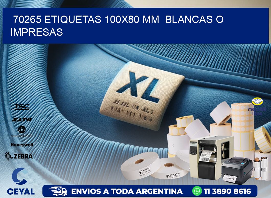 70265 ETIQUETAS 100x80 mm  BLANCAS O IMPRESAS
