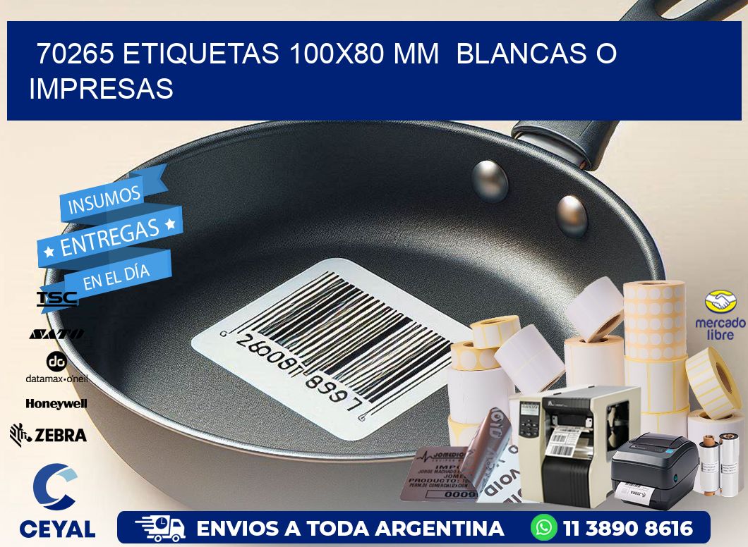 70265 ETIQUETAS 100x80 mm  BLANCAS O IMPRESAS