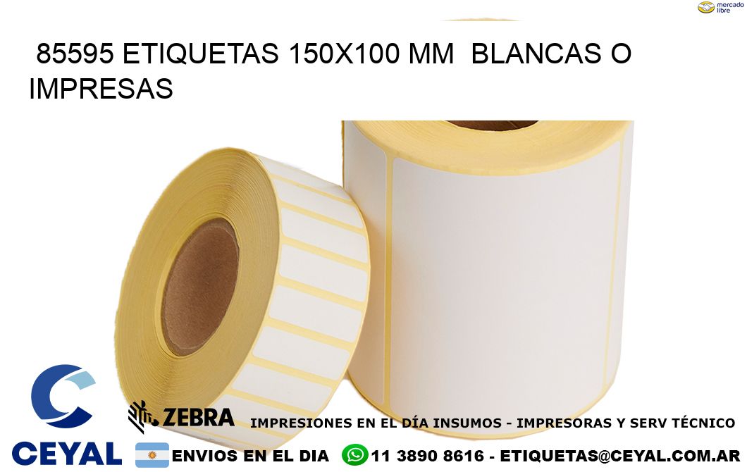 85595 ETIQUETAS 150x100 mm  BLANCAS O IMPRESAS
