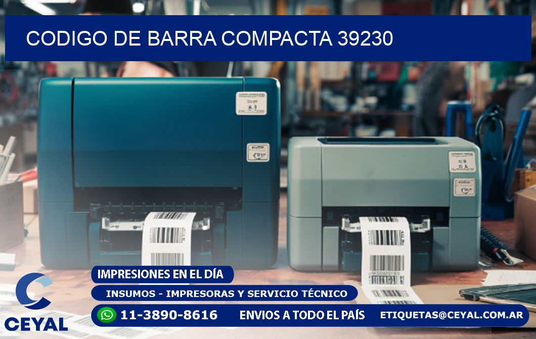 CODIGO DE BARRA COMPACTA 39230