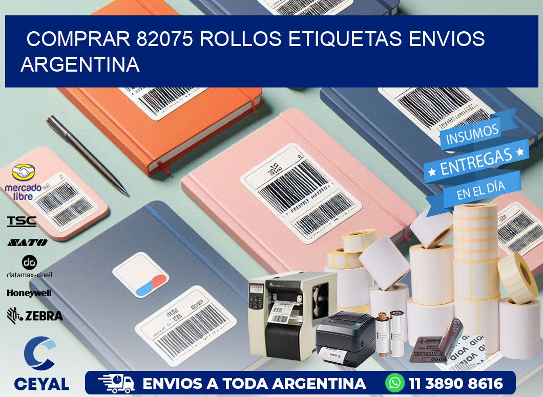 COMPRAR 82075 ROLLOS ETIQUETAS ENVIOS ARGENTINA