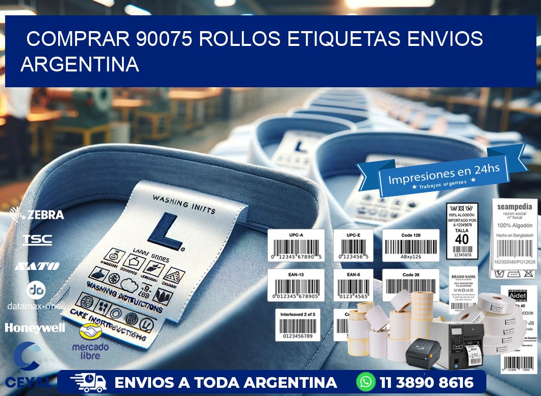 COMPRAR 90075 ROLLOS ETIQUETAS ENVIOS ARGENTINA