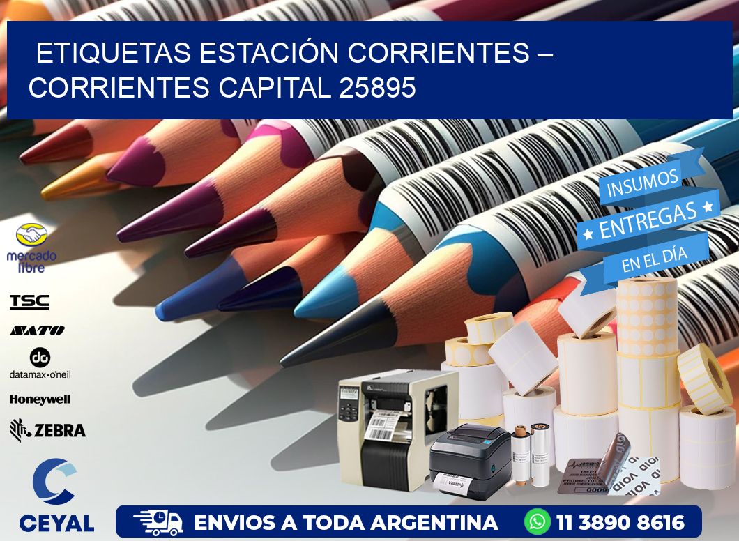 ETIQUETAS ESTACIÓN CORRIENTES – CORRIENTES CAPITAL 25895