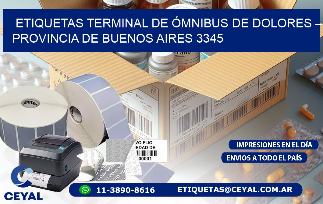 ETIQUETAS TERMINAL DE ÓMNIBUS DE DOLORES – PROVINCIA DE BUENOS AIRES 3345