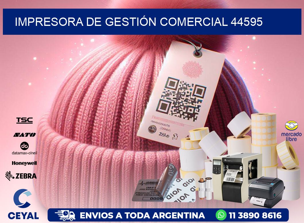 IMPRESORA DE GESTIÓN COMERCIAL 44595