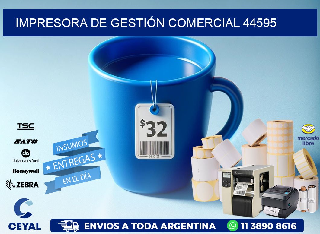 IMPRESORA DE GESTIÓN COMERCIAL 44595