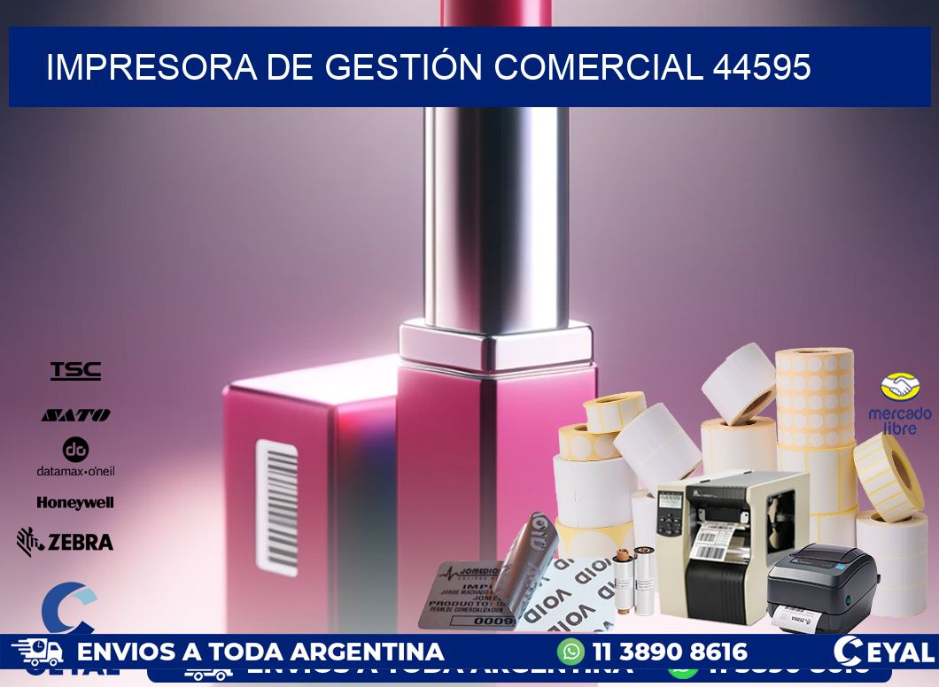 IMPRESORA DE GESTIÓN COMERCIAL 44595