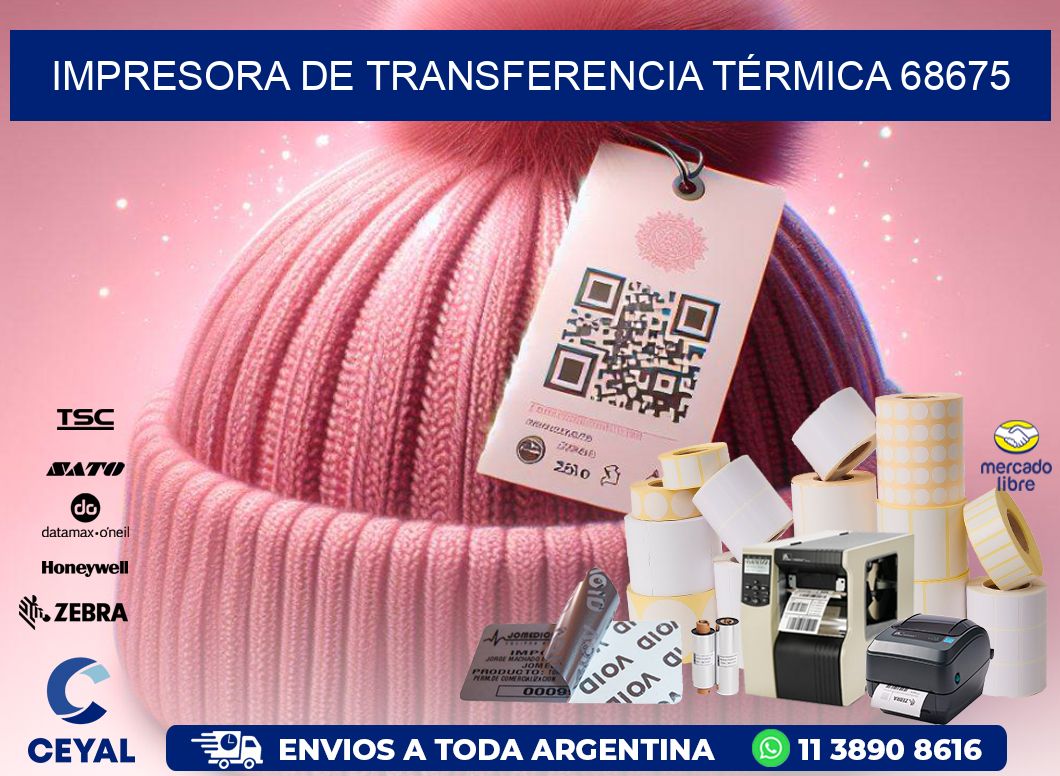 IMPRESORA DE TRANSFERENCIA TÉRMICA 68675