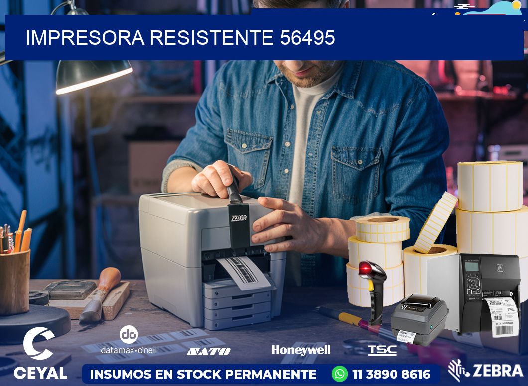 IMPRESORA RESISTENTE 56495