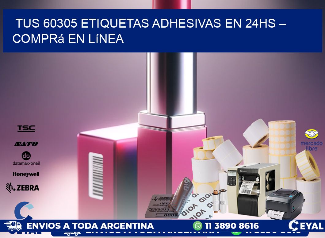 Tus 60305 Etiquetas Adhesivas en 24hs – Comprá en Línea
