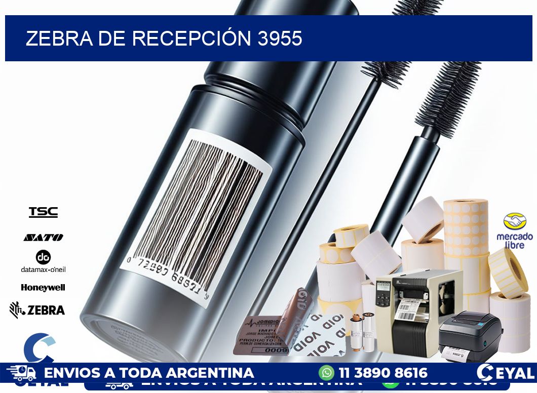ZEBRA DE RECEPCIÓN 3955