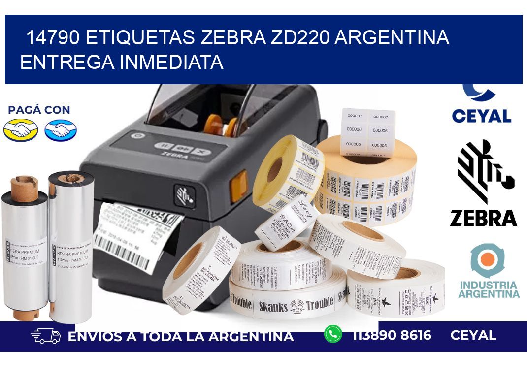 14790 etiquetas zebra zd220 ARGENTINA ENTREGA INMEDIATA