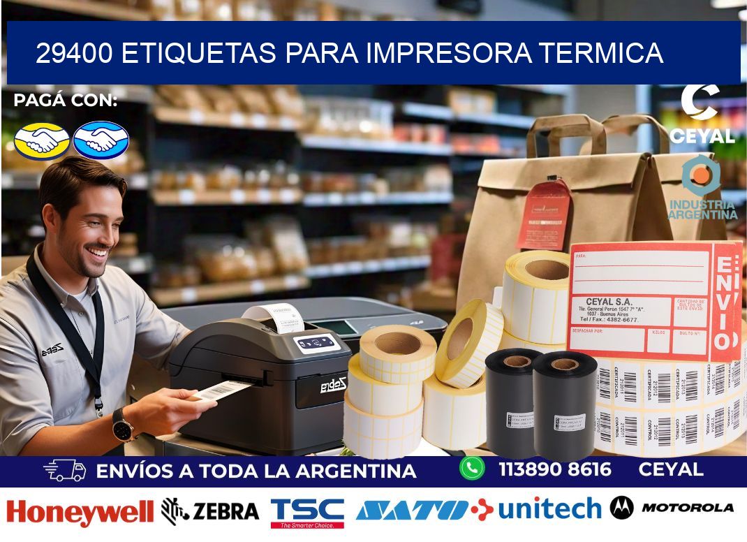 29400 ETIQUETAS PARA IMPRESORA TERMICA