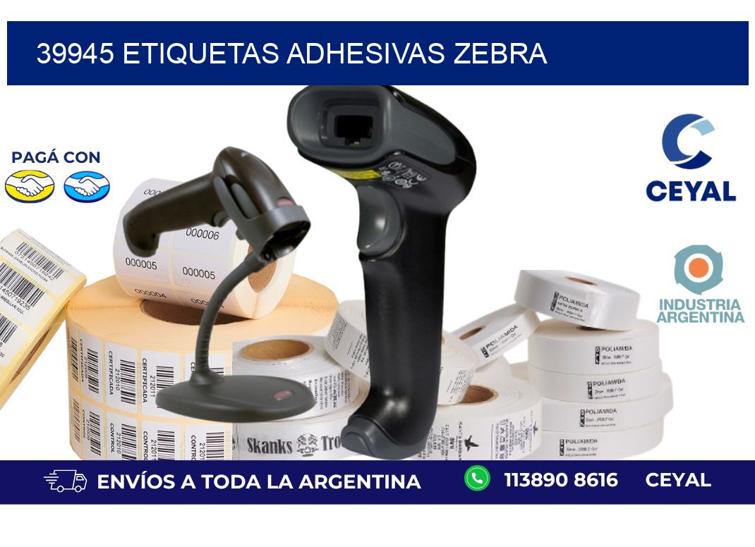 39945 ETIQUETAS ADHESIVAS ZEBRA
