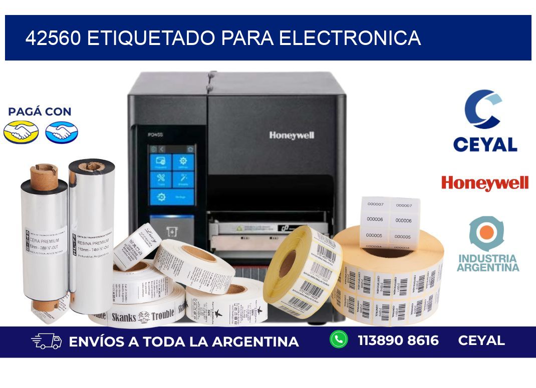 42560 ETIQUETADO PARA ELECTRONICA