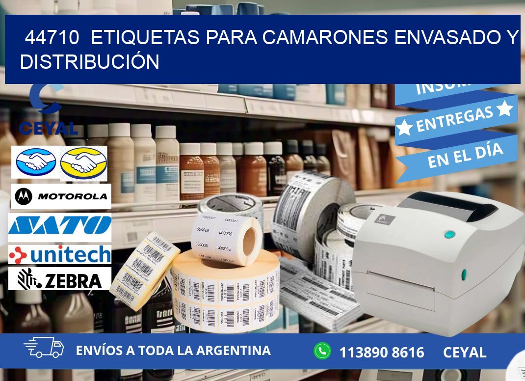 44710  ETIQUETAS PARA CAMARONES ENVASADO Y DISTRIBUCIÓN