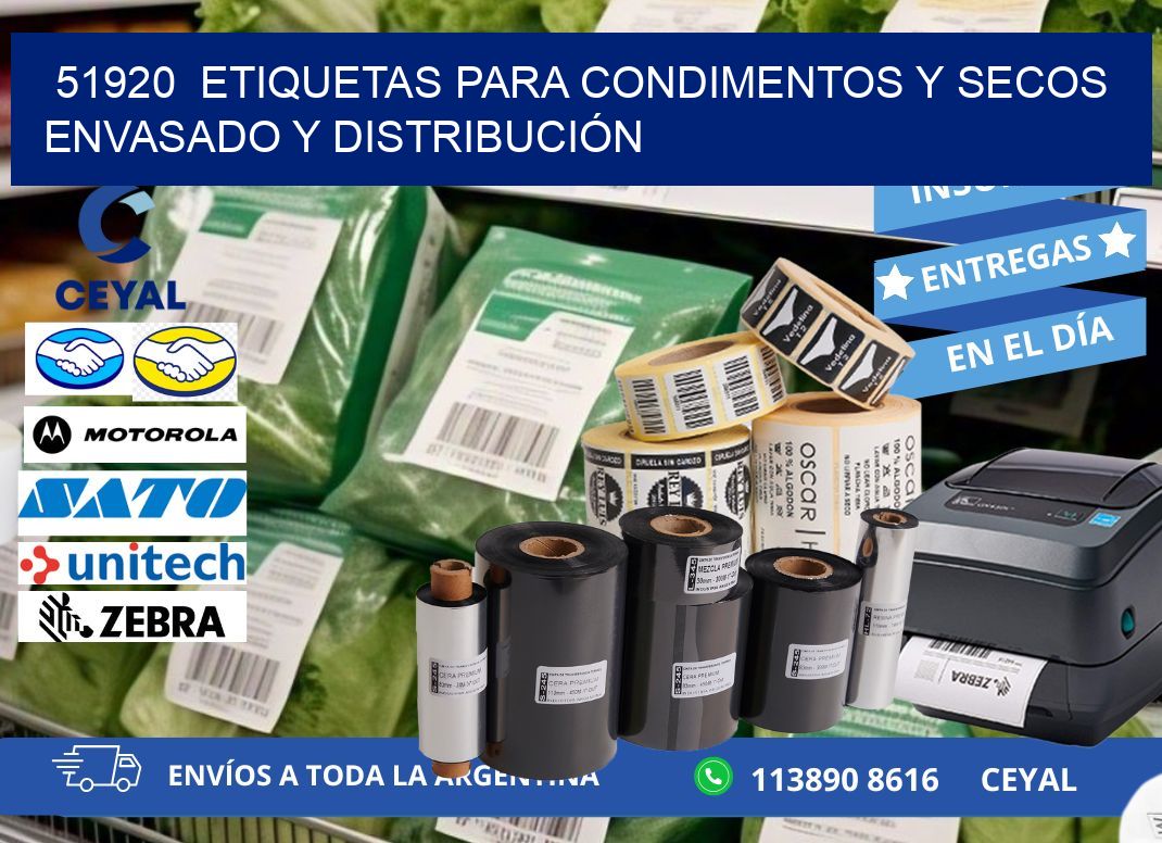 51920  ETIQUETAS PARA CONDIMENTOS Y SECOS ENVASADO Y DISTRIBUCIÓN