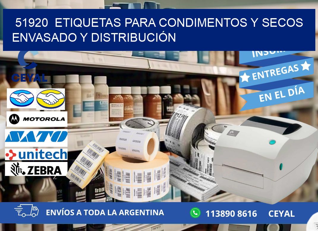51920  ETIQUETAS PARA CONDIMENTOS Y SECOS ENVASADO Y DISTRIBUCIÓN