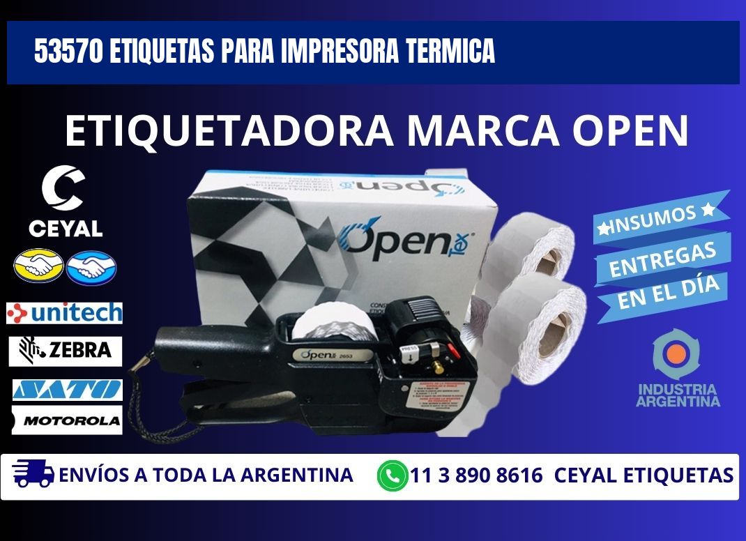 53570 ETIQUETAS PARA IMPRESORA TERMICA