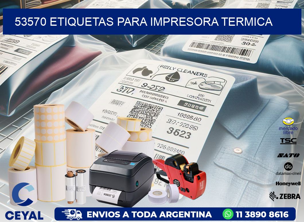 53570 ETIQUETAS PARA IMPRESORA TERMICA