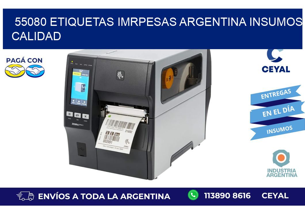 55080 etiquetas imrpesas argentina INSUMOS CALIDAD