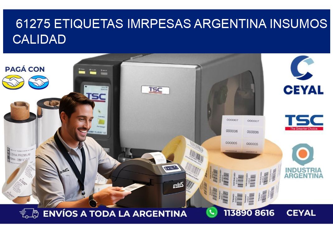 61275 etiquetas imrpesas argentina INSUMOS CALIDAD