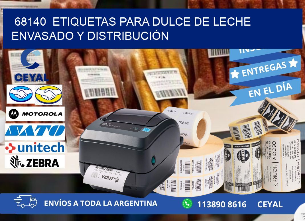 68140  ETIQUETAS PARA DULCE DE LECHE ENVASADO Y DISTRIBUCIÓN