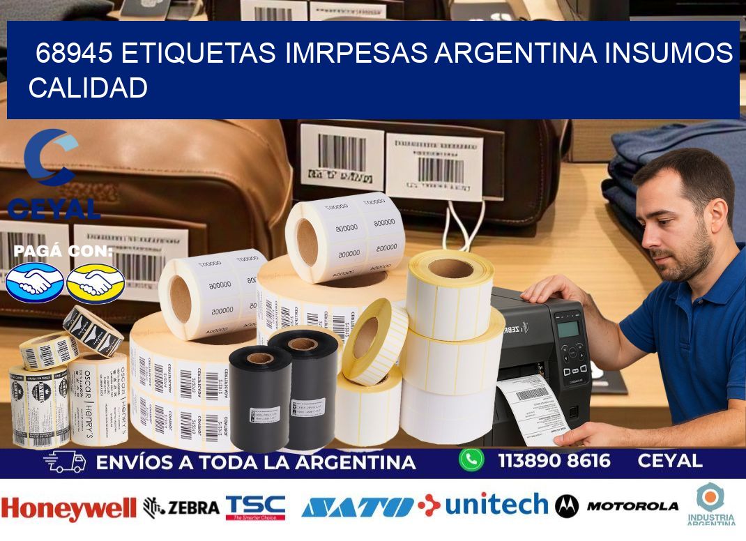 68945 etiquetas imrpesas argentina INSUMOS CALIDAD