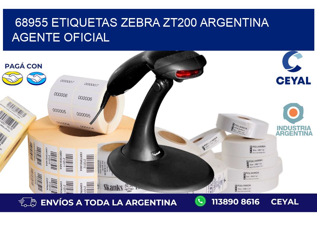 68955 etiquetas zebra zt200 argentina AGENTE OFICIAL