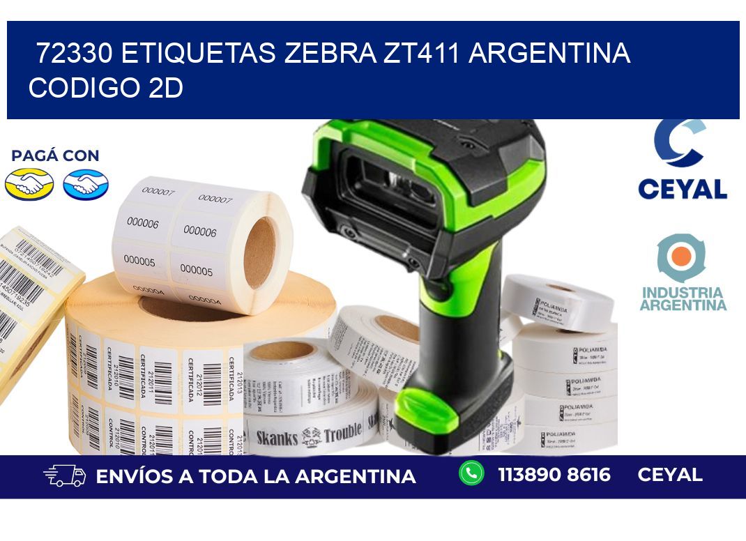 72330 etiquetas zebra zt411 argentina CODIGO 2D